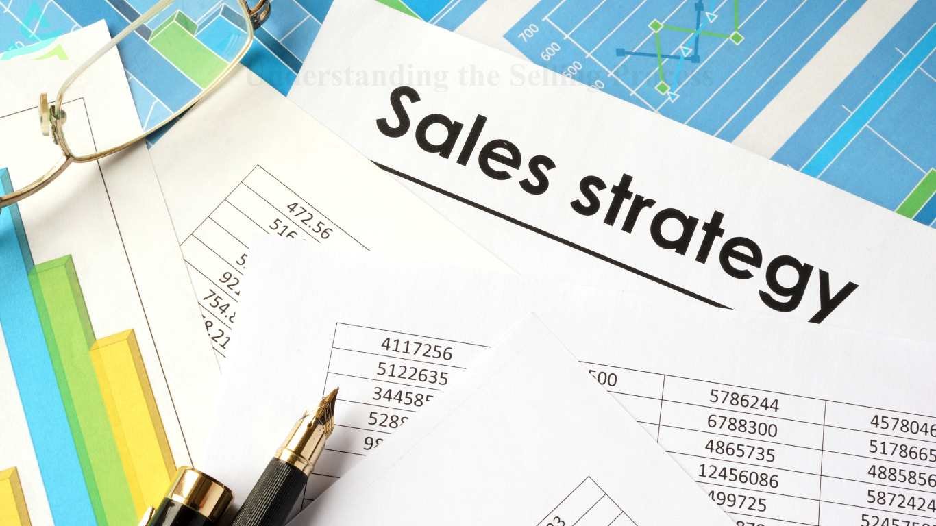 Understanding the Selling Process